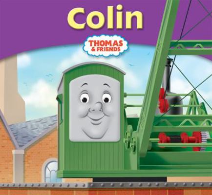 Colin (Thomas & Friends) 1405244216 Book Cover