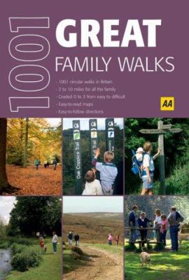 1001 Great Family Walks (AA 1001) 074955309X Book Cover