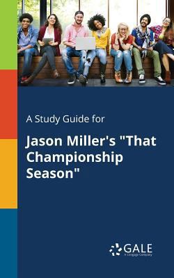 A Study Guide for Jason Miller's "That Champion... 1375389440 Book Cover