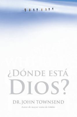 Donde esta Dios? / Where is God?: Como Encontra... [Spanish] 1602553823 Book Cover