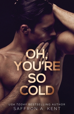 Oh, You're So Cold            Book Cover