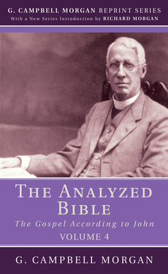 The Analyzed Bible, Volume 4 1532648340 Book Cover