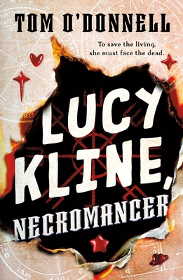 Lucy Kline, Necromancer 1250353122 Book Cover