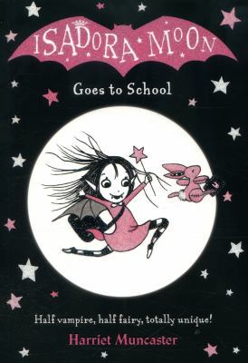 Isadora Moon Goes to School 0192744313 Book Cover