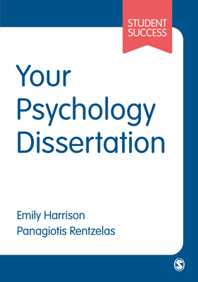 Your Psychology Dissertation 1526497298 Book Cover