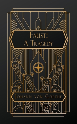 Faust: A Tragedy B0DNNM2313 Book Cover