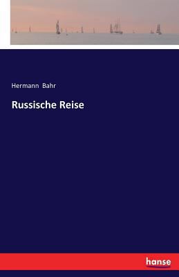 Russische Reise [German] 3742848038 Book Cover