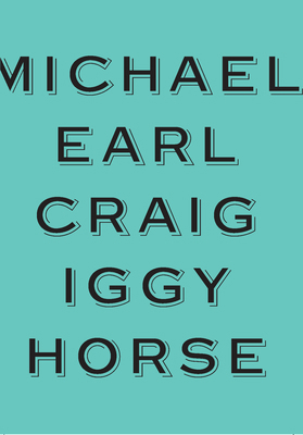 Iggy Horse 1950268799 Book Cover