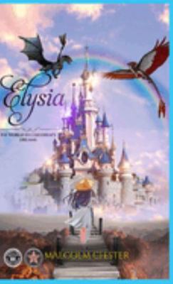 Elysia: The World in Children's Dreams 1959071610 Book Cover