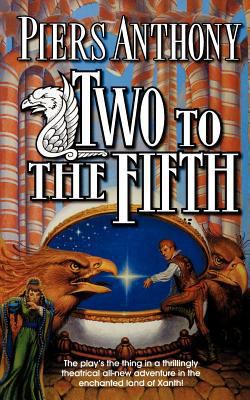 Two to the Fifth: An Adventure in the Land of X... 0765336995 Book Cover