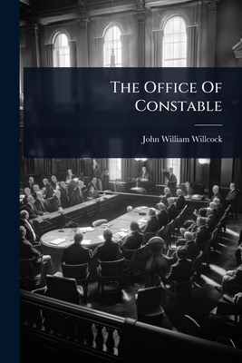 The Office Of Constable 1024859320 Book Cover