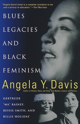 Blues Legacies and Black Feminism: Gertrude Ma ... 0679771263 Book Cover