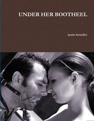 Under Her Bootheel 1300435895 Book Cover