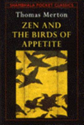 Zen and the Birds of Appetite 0877739366 Book Cover