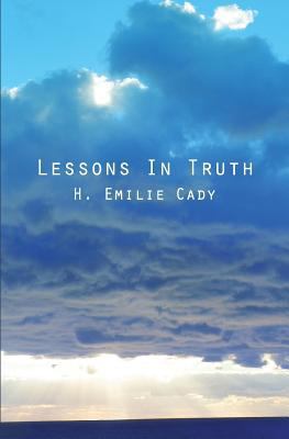 Lessons In Truth 1492122564 Book Cover