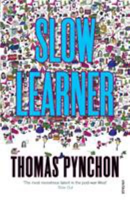 Slow Learner Early Stories by Pynchon, Thomas (... B0092G4VXK Book Cover