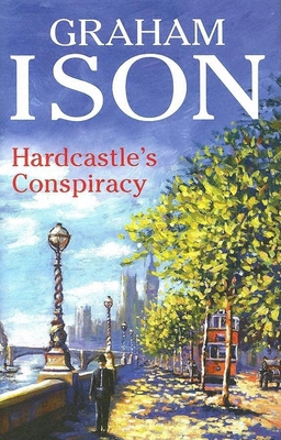 Hardcastle's Conspiracy (Hardcastle Mysteries) 0727862642 Book Cover