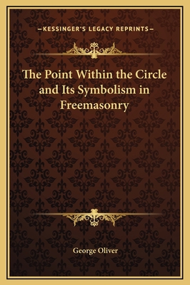 The Point Within the Circle and Its Symbolism i... 1169165214 Book Cover