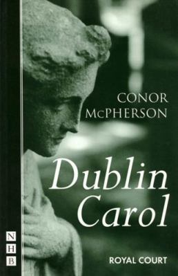 Dublin Carol 1854594559 Book Cover