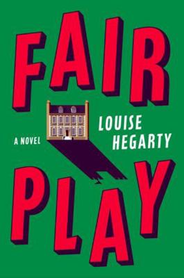 Fair Play: A Novel 0063430428 Book Cover