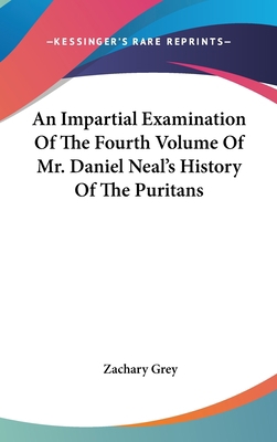 An Impartial Examination Of The Fourth Volume O... 0548383243 Book Cover