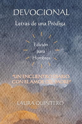 Devocional Letras de una Pródiga: Edición para ... [Spanish] B0CKP45PYD Book Cover