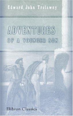 Adventures of a Younger Son 0543972976 Book Cover
