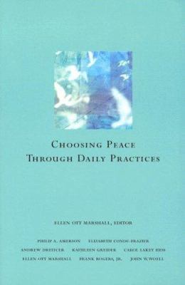 Choosing Peace Through Daily Practices 0829816429 Book Cover