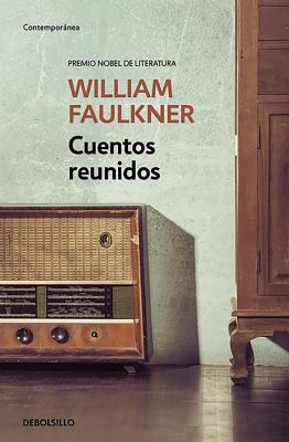 Cuentos Reunidos / Collected Stories of William... [Spanish] 8490625468 Book Cover