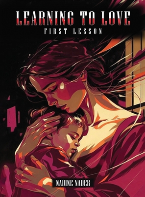 Learning To Love First Lesson B0GTQ1Q8WF Book Cover