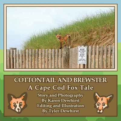 Cottontail and Brewster: A Cape Cod Fox Tale 1961624729 Book Cover