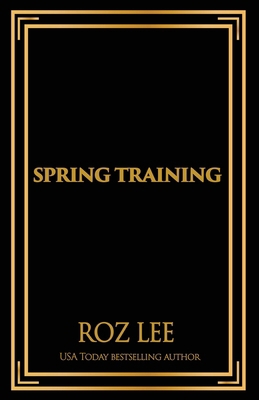 Spring Training: Discreet Edition 1966224001 Book Cover