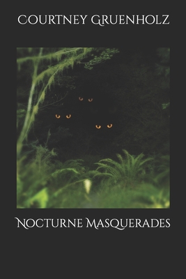 Nocturne Masquerades [Large Print]            Book Cover