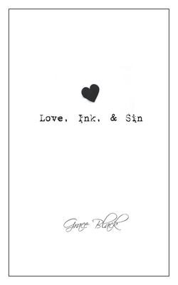 Love, Ink, and Sin 1542716667 Book Cover