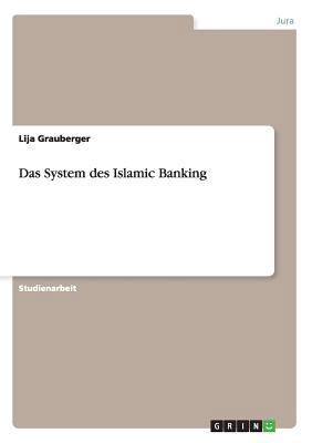Das System des Islamic Banking [German] 3656633479 Book Cover