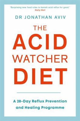 Acid Watcher Diet 1781808562 Book Cover