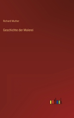 Geschichte der Malerei [German] 3368281712 Book Cover