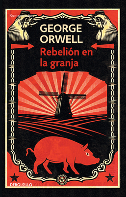 Rebelión En La Granja / Animal Farm [Spanish] 8499890954 Book Cover