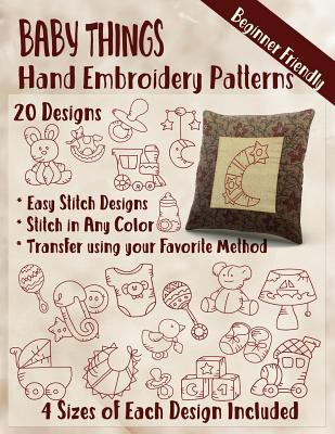 Baby Things Hand Embroidery Patterns 1545296340 Book Cover