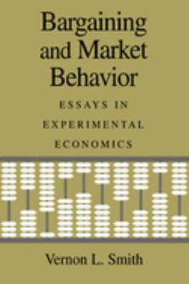 Bargaining and Market Behavior 0521584507 Book Cover