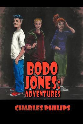 Bodo Jones: Adventures 1477117555 Book Cover