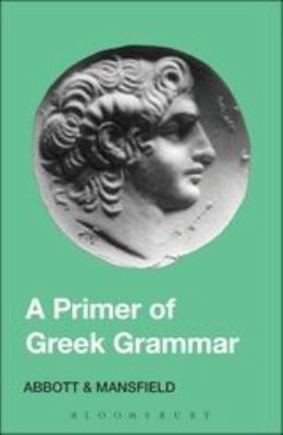 Primer of Greek Grammar 0715612581 Book Cover