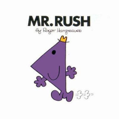 Mr. Rush 0749852119 Book Cover