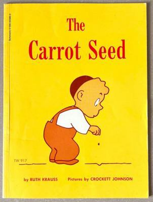 The Carrot Seed [Large Print] 059073301X Book Cover