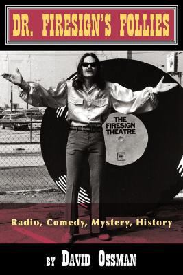 Firesign Follies 1593931484 Book Cover