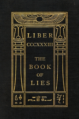 The Book of Lies: Oversized Keep Silence Edition 1646691849 Book Cover
