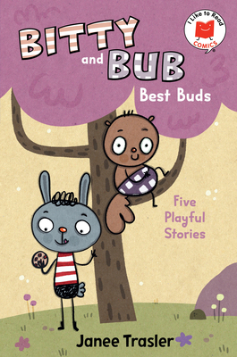 Bitty and Bub, Best Buds 0823459802 Book Cover