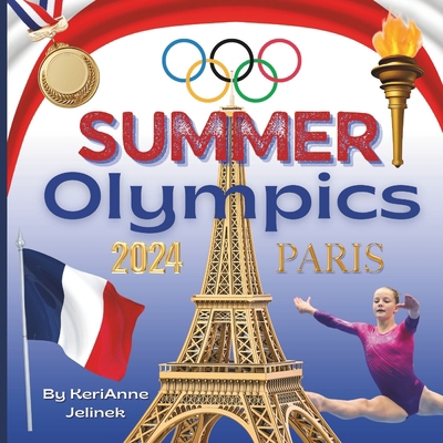 Paris 2024: Summer Olympics 2276079495 Book Cover