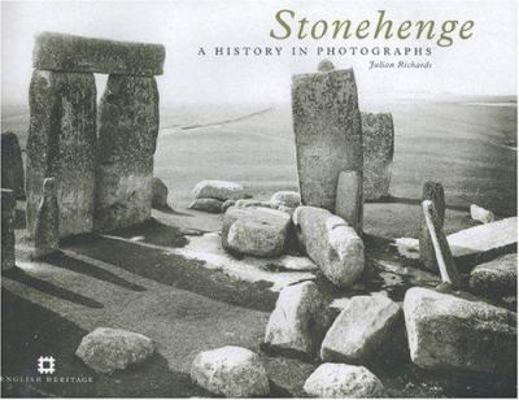 Stonehenge: A History in Photographs 1850748950 Book Cover