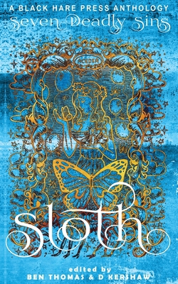 Sloth: The avoidance of physical or spiritual work 192580951X Book Cover